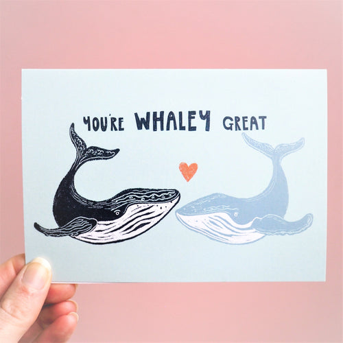 You're whaley great whale card