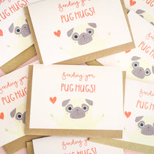 sending you pug hugs card